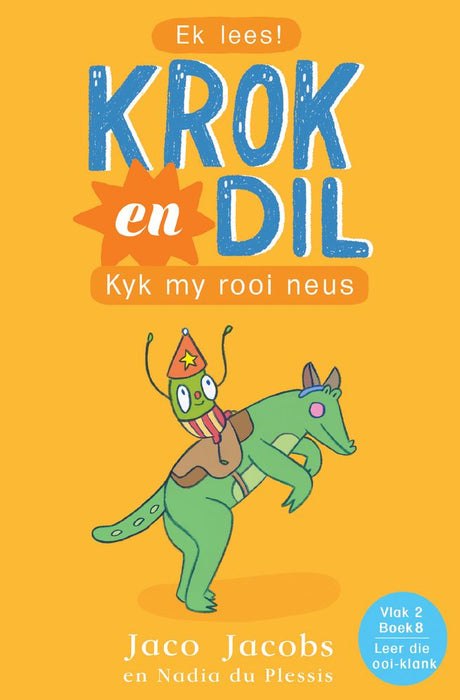 Krok en Dil 8: Kyk My Rooi Neus (Vlak 2) (Paperback)