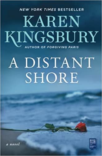 A Distant Shore: A Novel
