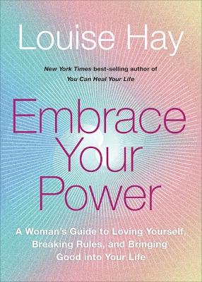 Embrace Your Power (Trade Paperback)