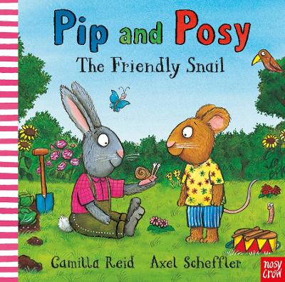 Pip and Posy: The Friendly Snail (Picture Book)