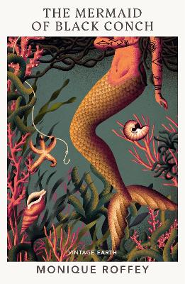 The Mermaid of Black Conch: The spellbinding winner of the Costa Book of the Year as read on BBC Radio 4
