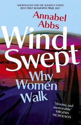 Windswept: Why Women Walk (Paperback)