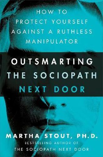 OUTSMARTING THE SOCIOPATH NEXT DOOR BPB