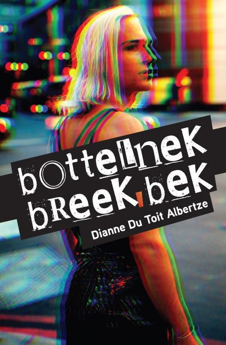 Bottelnek Breek Bek (Paperback)