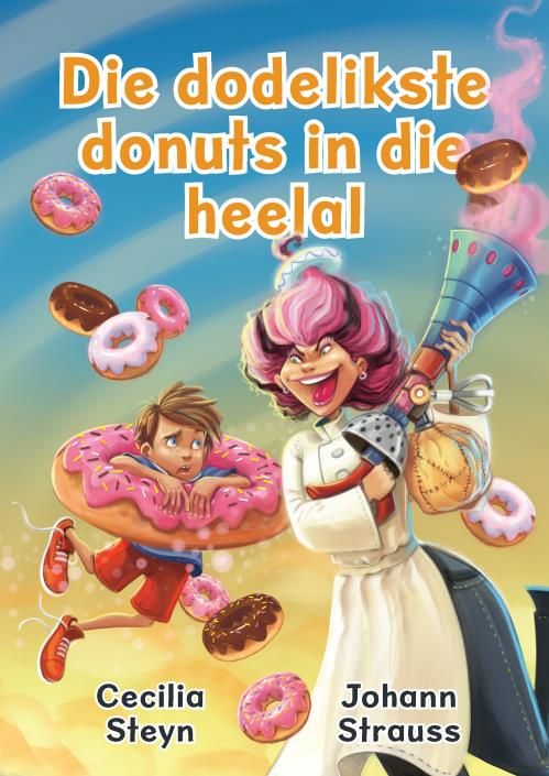 Die Dodelikste Donuts In Die Heelal (Paperback)