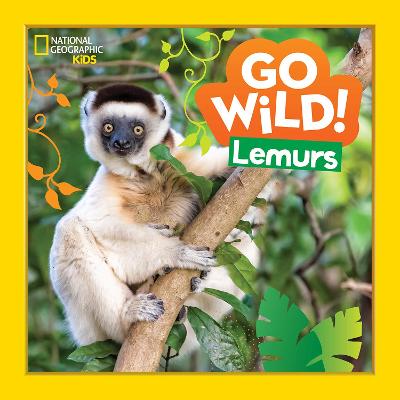 Go Wild! Lemurs (Go Wild!)