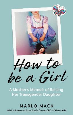 HOW TO BE A GIRL PB