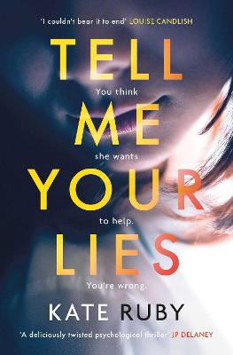 Tell Me Your Lies (Paperback)