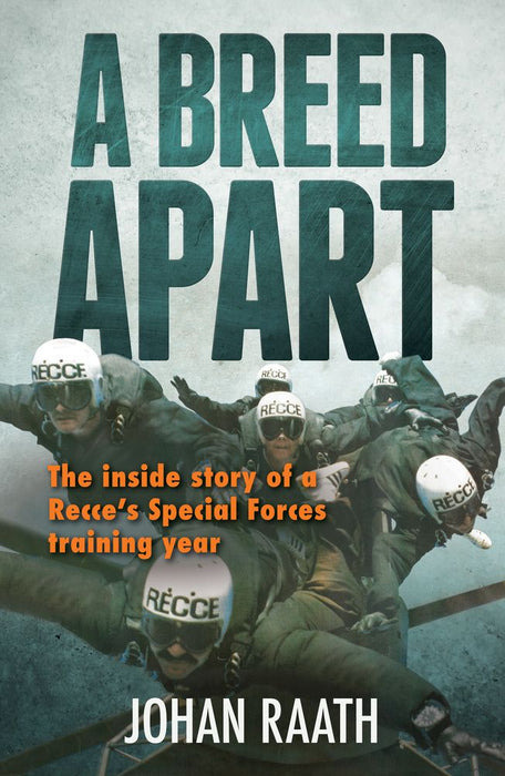 A Breed Apart: The Inside Story of a Recce's Special Forces Training Year (Paperback)