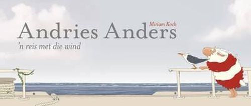 Andries Anders: N Reis Met Die Wind
