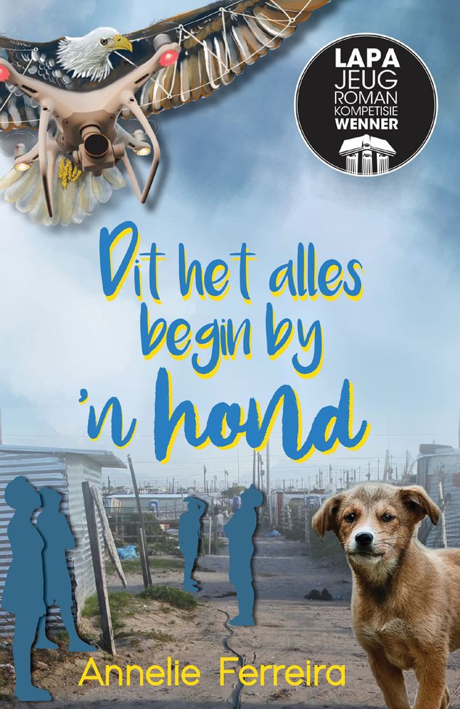 Dit Het Alles Begin By 'n Hond (Paperback)