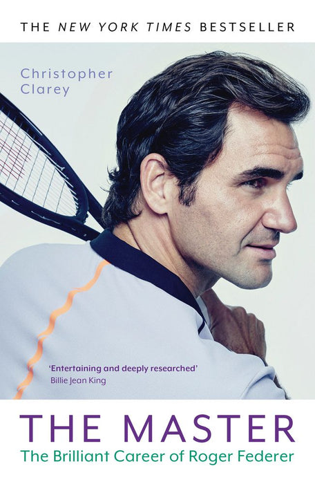 The Master: The Brilliant Career of Roger Federer (Paperback)
