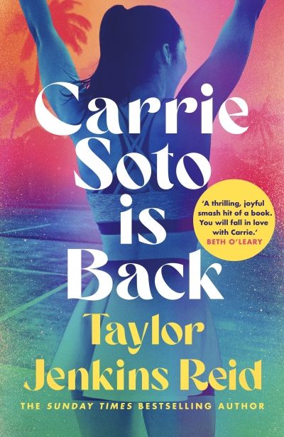 Carrie Soto Is Back (Trade Paperback)
