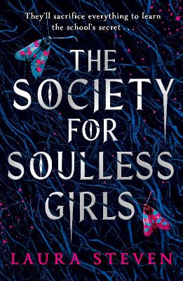 The Society for Soulless Girls (Paperback)