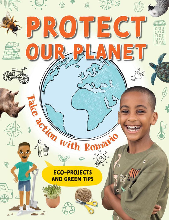 Protect our Planet: Take Action With Romario (Paperback)