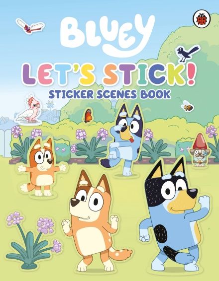 Bluey: Let's Stick!: Sticker Scenes Book (Paperback)
