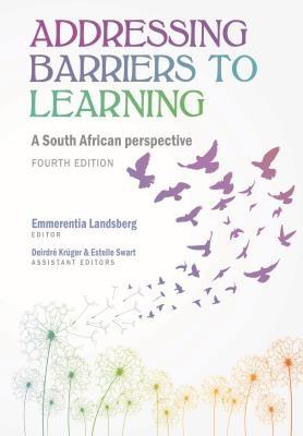 Addressing Barriers to Learning: A South African Perspective