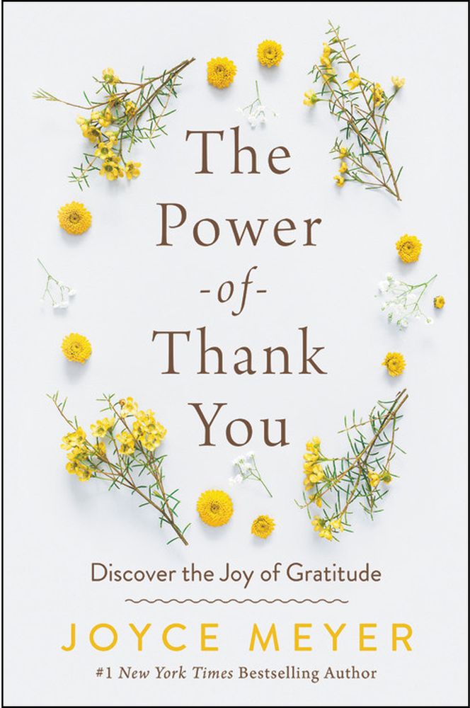 The Power Of Thank You: Discover The Joy Of Gratitude