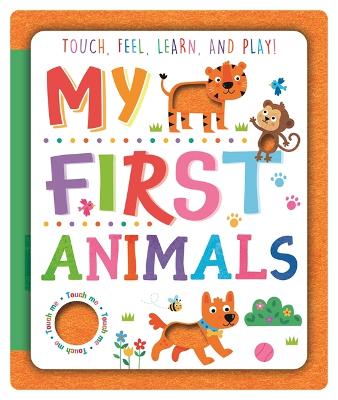 My First Animals (Sensory Felt Book)