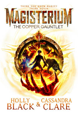 Magisterium 2: The Copper Gauntlet (Paperback)