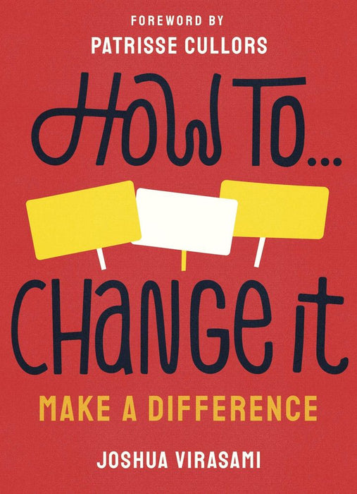 How To ... Change It: Make a Difference (Paperback)