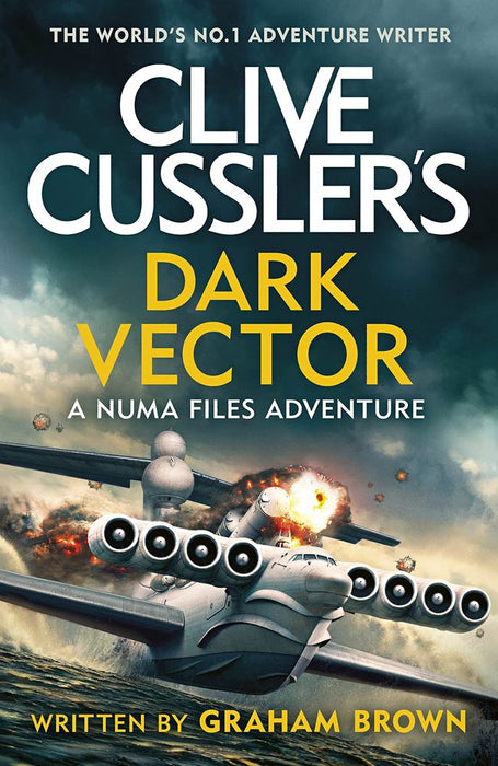 Numa Files 19: Clive Cussler's Dark Vector (Trade Paperback)