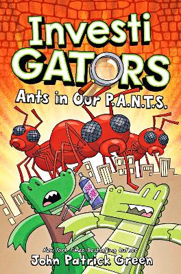 InvestiGators 4: Ants In Our P.A.N.T.S.