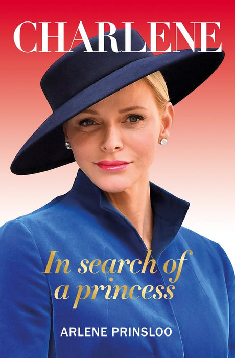 Charlene: In Search of a Princess (Paperback)