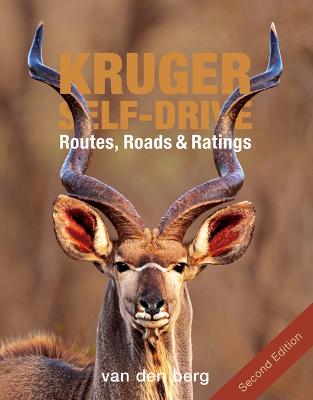 Kruger Self-Drive: 2nd Edition (Paperback)