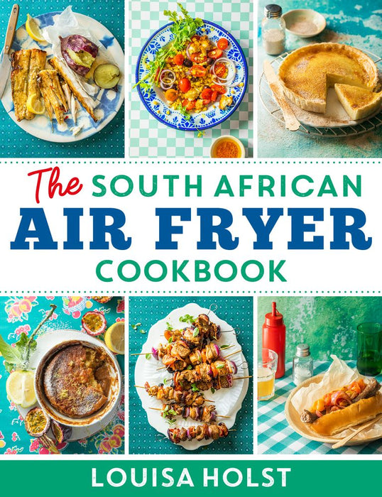 The South African Air Fryer Cookbook (Paperback)