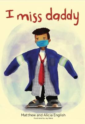 I Miss Daddy (English Edition) (Paperback)