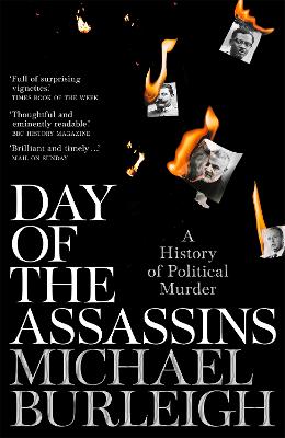 Day of the Assassins: A History of Political Murder (Paperback)