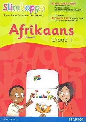 Slimkoppe Afrikaans Huistaal Graad 1: Graad 1