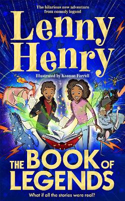 The Book of Legends: What if all the stories were real? (Paperback)