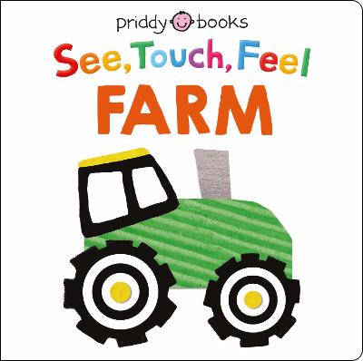 See Touch Feel: Farm (Board Book)