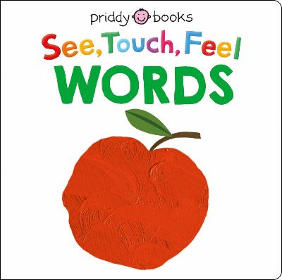 See Touch Feel: Words (Board Book)