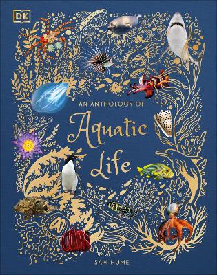 An Anthology of Aquatic Life (Paperback0