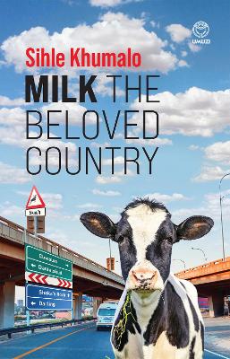 Milk the Beloved Country (Paperback)