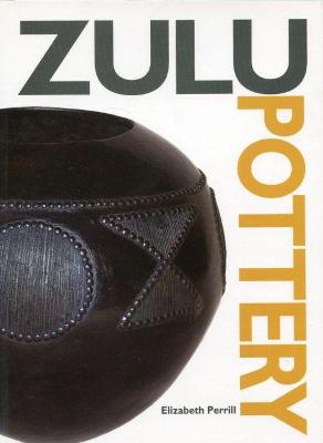 Zulu pottery: A brief history of, and guide to, contemporary Zulu pottery