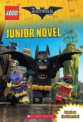 LEGO BATMAN MOVIE JUNIOR NOVEL