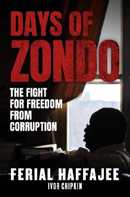 Days of Zondo: The Fight For Freedom From Corruption (Paperback)