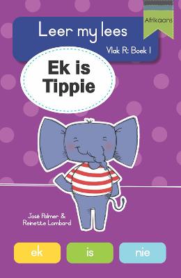 Leer my lees (VR Grootboek 1): Ek is Tippie