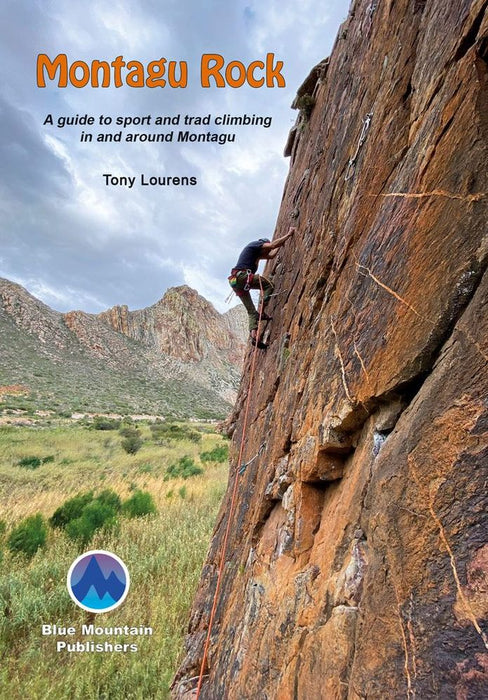 Montagu Rock: A Guide to Sport and Trad Climbing in and Around Montagu (Paperback)