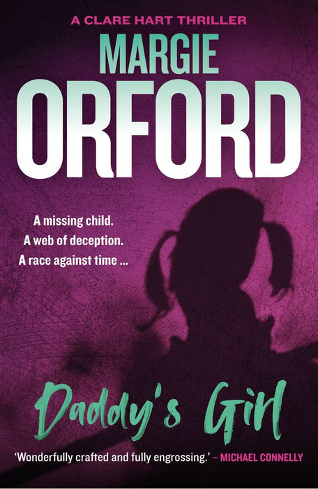 Daddy's Girl: A Clare Hart Thriller