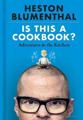 Is This A Cookbook? Adventures In The Kitchen (Hardcover)