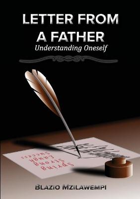 Letter From A Father: Understanding Oneself