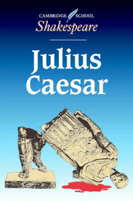 Julius Caesar (Cambridge Edition)