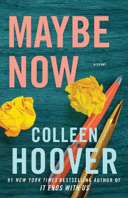 Maybe Someday 3: Maybe Now (Paperback)
