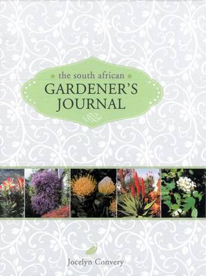 The South African Gardener's Journal