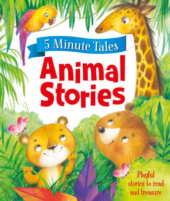 5 Minute Animal Stories